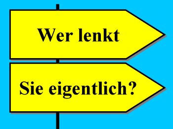 Wer lenkt?